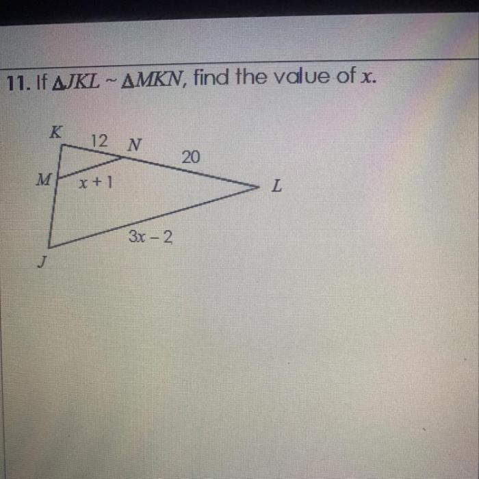 If jkl mkn find the value of x