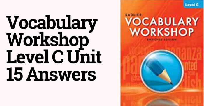 Unit 10 vocabulary workshop level c